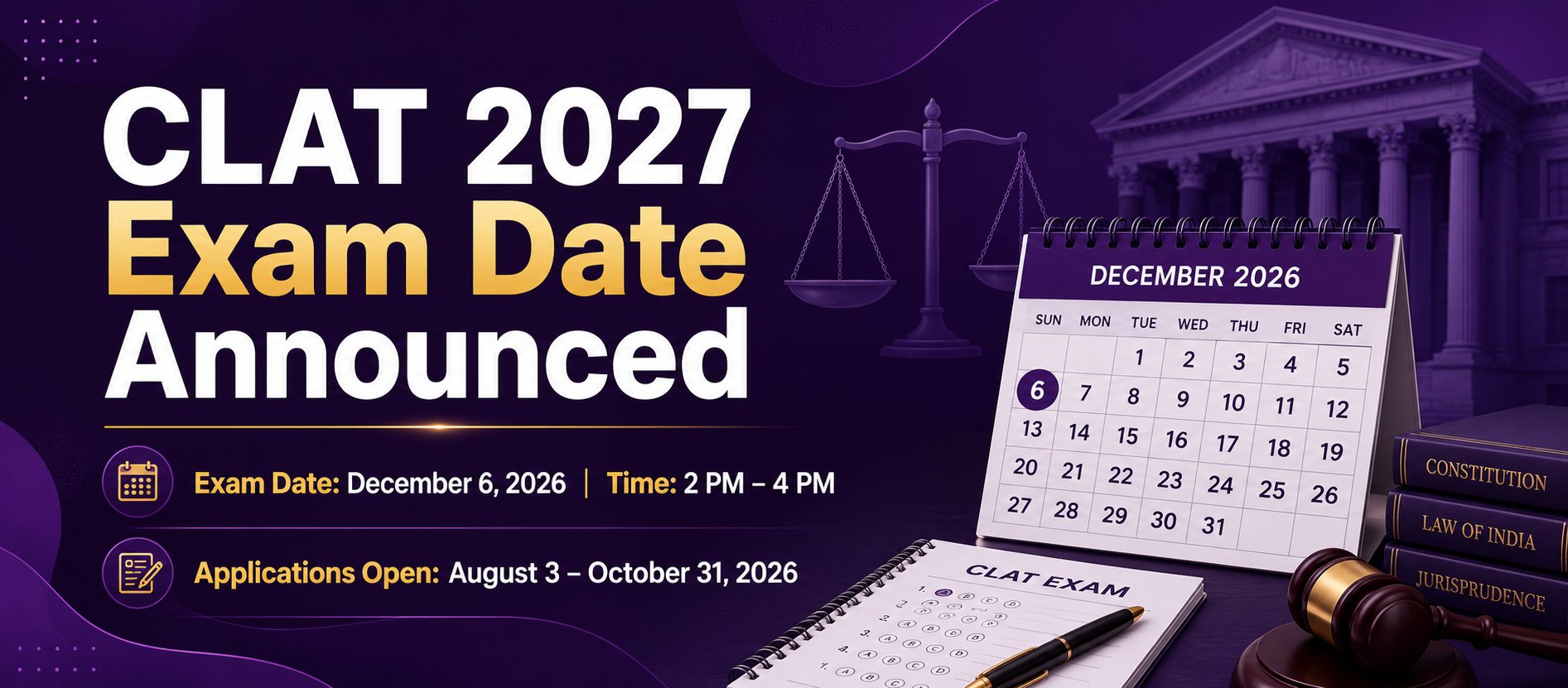 CLAT 2027 To Be Held On December 6, 2026